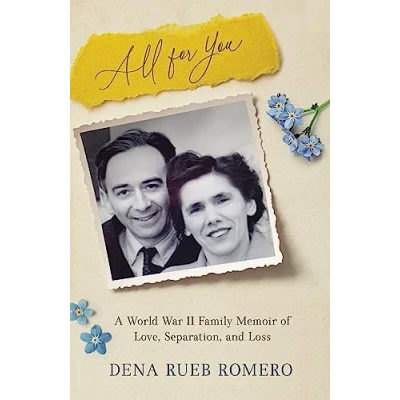 Abbildung von All for You: A World War II Family Memoir of Love, Separation, and Loss