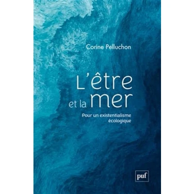 Abbildung von L&#039;être et la mer: Pour un existentialisme écologique