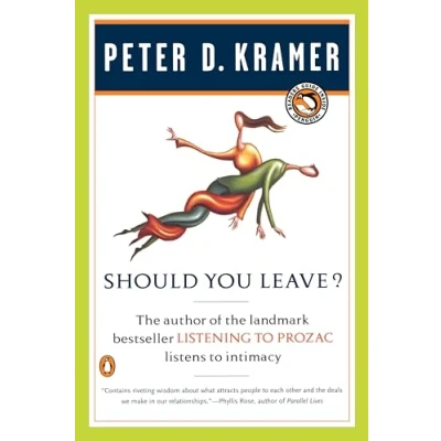 Abbildung von Should You Leave?: A Psychiatrist Explores Intimacy and Autonomy the Nature of Advice