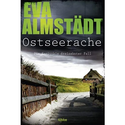 Abbildung von Ostseerache: Pia Korittkis dreizehnter Fall (Kommissarin Korittki, Band 13)