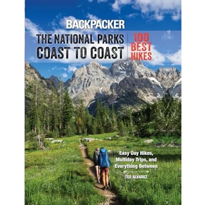 Abbildung von Backpacker the National Parks Coast to Coast: 100 Best Hikes