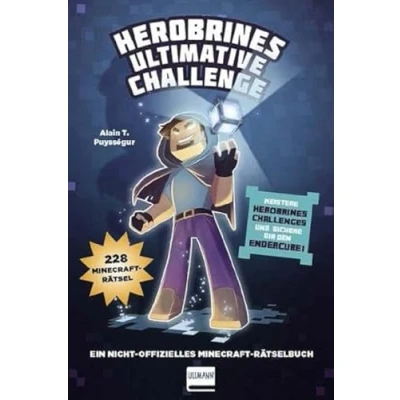 Abbildung von Herobrines ultimative Challenge: Ein nicht offizielles Minecraft Rätselbuch