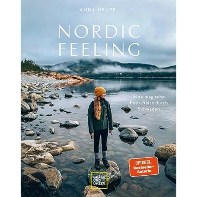 Abbildung von Nordic Feeling: Eine magische Foto Reise durch Schweden (Reiseinspiration)