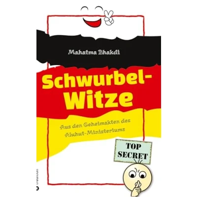 Abbildung von Schwurbel Witze: Aus den Geheimakten des Aluhut Ministeriums