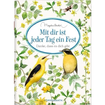 Abbildung von Mit dir ist jeder Tag ein Fest: Danke, dass es dich gibt (Schöne Grüße)
