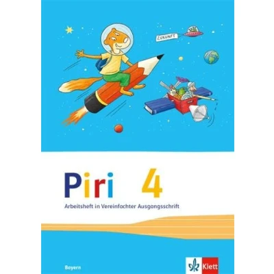 Abbildung von Piri 4. Ausgabe Bayern: Arbeitsheft Vereinfachte Ausgangsschrift Klasse 4 (Piri. für Bayern ab 2014)