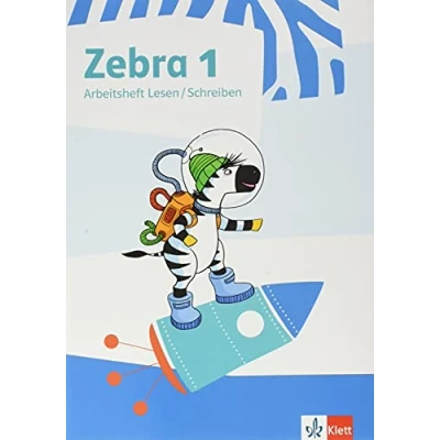 Abbildung von Zebra 1: Paket: Buchstabenheft in Grundschrift, Arbeitsheft Lesen/Schreiben mit digitalen Medien Klasse 1 (Zebra. Ausgabe ab 2018)
