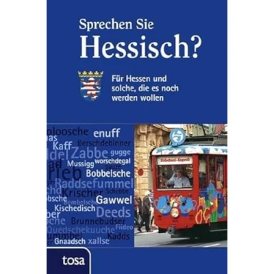 Abbildung von Sprechen Sie Hessisch?: Für Hessen und solche, die es noch werden wollen