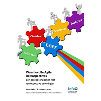 Abbildung von Waardevolle Agile Retrospectives: Een gereedschapskist met retrospective oefeningen