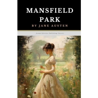 Abbildung von Mansfield Park: The Original 1814 Coming of Age Romance Classic