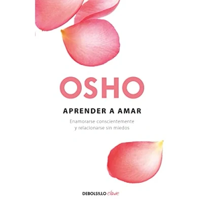 Abbildung von Aprender a amar: Enamorarse conscientemente y relacionarse sin miedos (Clave)