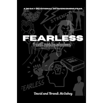 Abbildung von Fearless: I will not be shaken (Fearless Devotionals)