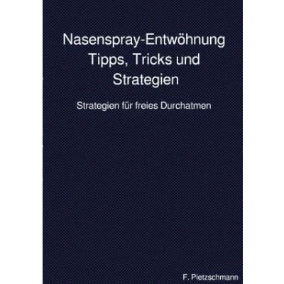 Abbildung von Nasenspray Entwöhnung: Tipps, Tricks und Strategien: Strategien für freies Durchatmen