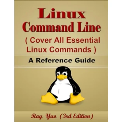 Abbildung von Linux Command Line, Cover All Essential Commands, A Reference Guide, ISBN: 9798879370256: Book and Kernel