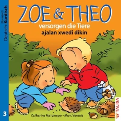 Abbildung von ZOE &amp; THEO versorgen die Tiere (D Kurdisch): Zweisprachige Ausgabe
