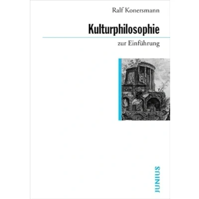 Abbildung von Kulturphilosophie zur Einführung