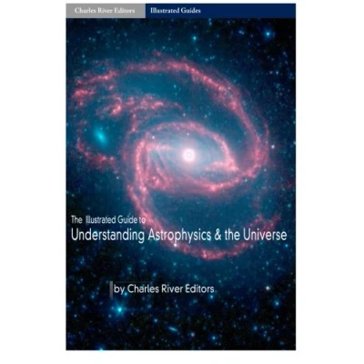 Abbildung von the Illustrated Guide to Understanding Astrophysics and Universe
