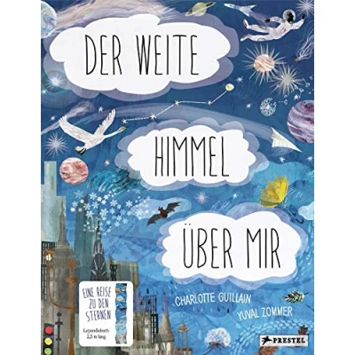 Abbildung von Der weite Himmel über mir: Eine Reise zu den Sternen (Leporello Sachbilderbücher, Band 2)