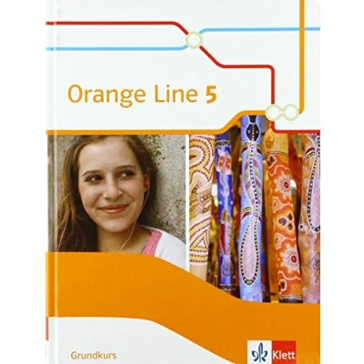Abbildung von Orange Line 5 Grundkurs: Schulbuch (fester Einband) Klasse 9 (Orange Line. Ausgabe ab 2014)