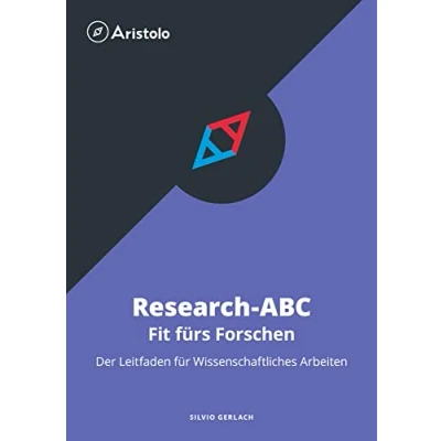 Abbildung von Research ABC Fit fürs Forschen Der Leitfaden für Wissenschaftliches Arbeiten