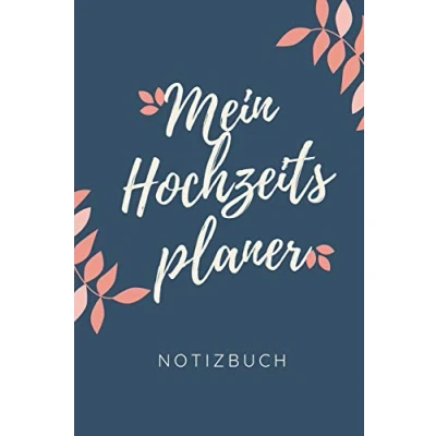 Abbildung von MEIN Hochzeitsplaner NOTIZBUCH: A5 Notizbuch Blanko als Geschenk zur Verlobung und Hochzeit Hochzeitsvorbereitung Organizer ... Hochzeitsbuch Verlobungsgeschenk