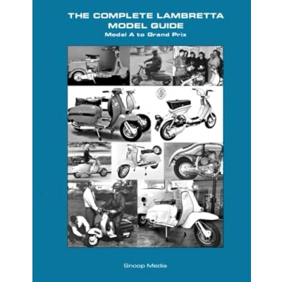 Abbildung von The complete Lambretta Model guide: A to GP (The history series)