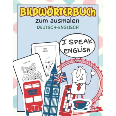 Abbildung von Bildwörterbuch zum Ausmalen Englisch Deutsch: Bilinguales Malbuch für Kinder. Spielerisch englische Vokabel lernen durch malen Kinder ab 3 Jahren