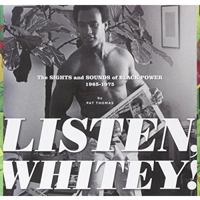 Abbildung von LISTEN, WHITEY!: The Sounds of Black Power 1965 1975 HC