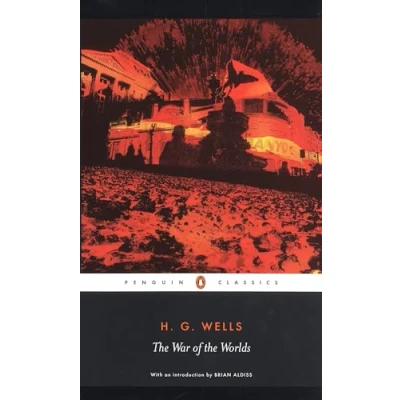 Abbildung von the War of Worlds: With an Introduction by Brian W. Aldiss (Penguin Classics)