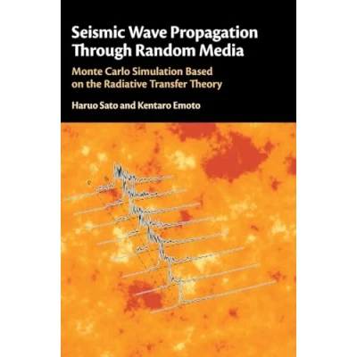 Abbildung von Seismic Wave Propagation Through Random Media: Monte Carlo Simulation Based on the Radiative Transfer Theory