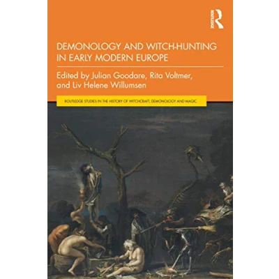 Abbildung von Demonology and Witch Hunting in Early Modern Europe (Routledge Studies the History of Witchcraft, Magic)