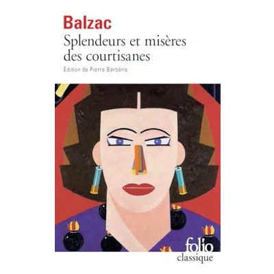 Abbildung von Splendeurs Et Miseres Des Courtisanes (Ldp Classiques)