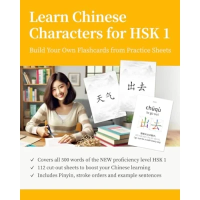 Abbildung von Learn Chinese Characters for HSK 1: Build Your Own Flashcards from Practice Sheets (HSK 1 Workbooks)