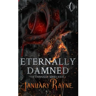 Abbildung von Eternally Damned: (Shallow Cove™ Dimensions, #1) (Eternally Series, Band 2)