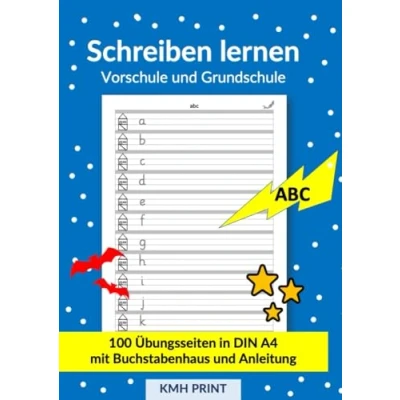 Abbildung von Schreiblernheft Vorschule und 1. Klasse Buchstaben üben Schrift lernen: Übungsheft ABC mit 100 Seiten in Lineatur 0, Buchstabenhaus, blanko, Anleitung, Grundschule