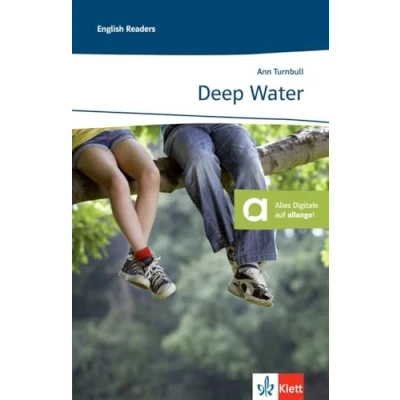 Abbildung von Deep Water: Englische Lektüre für das 1. und 2. Lernjahr (Young Adult Literature: Klett English Editions)
