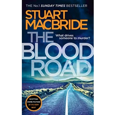 Abbildung von the Blood Road: A gripping crime thriller from No.1 Sunday Times bestselling author (Logan McRae, Band 11)
