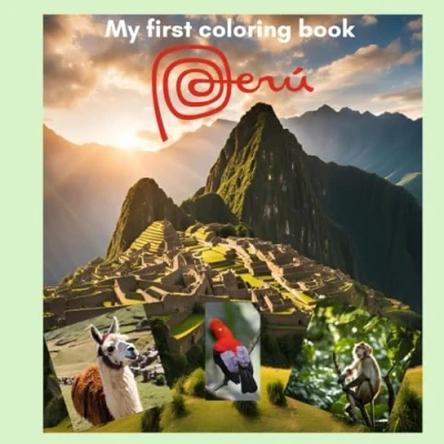 Abbildung von My first coloring Book PERU: Educational pages with animals and alphabet for children 4 10