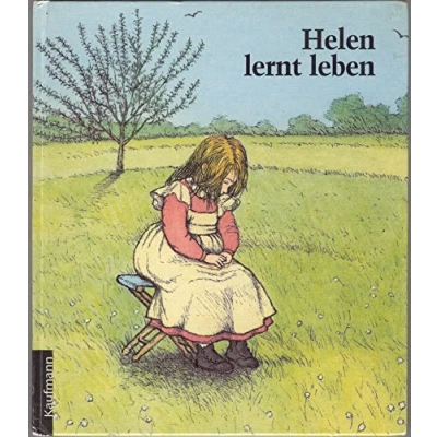 Abbildung von Helen lernt leben: Die Kindheit der taub blinden Keller