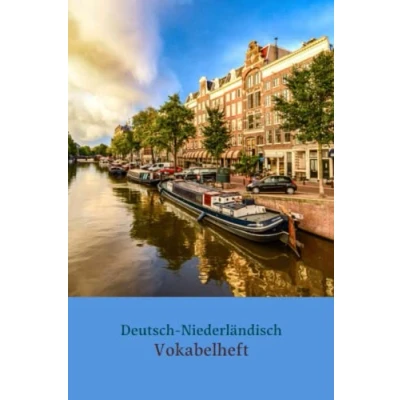 Abbildung von Deutsch niederländisch Vokabelheft: Holland /zum Selbstausfüllen und Vokabeln lernen/2 Spalten/48 Beispiele(niederländisch deutsche Übersetzung)/Perfektes Geschenk,um schnell zu lernen