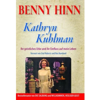 Abbildung von Kathryn Kuhlman: ihr geistliches Erbe und Einfluss auf mein Leben