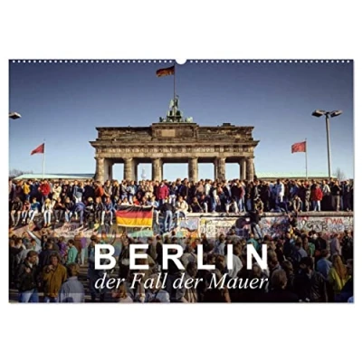 Abbildung von Berlin der Fall Mauer (Wandkalender 2025 DIN A2 quer), CALVENDO Monatskalender