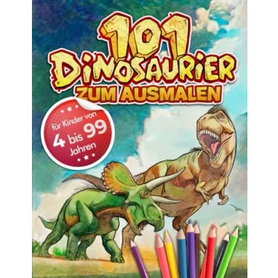 Abbildung von 101 DINOSAURIER ZUM AUSMALEN: Malbuch für kinder von 4 bis 99 jahren