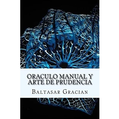 Abbildung von Oraculo Manual y Arte de Prudencia (Spanish) Edition