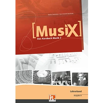 Abbildung von MusiX 2 (Ausgabe ab 2011) Lehrerband: Das Kursbuch Musik 2: Klasse 7/8