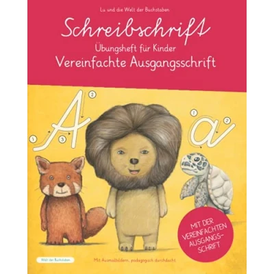 Abbildung von Schreibschrift Übungsheft für Kinder Vereinfachte Ausgangsschrift (VA): Buchstaben lernen in der Klasse 1, 2 und 3. Lehrplanbasiert pädagogisch durchdacht.