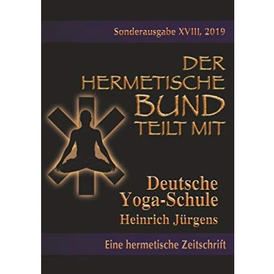 Abbildung von Deutsche Yoga Schule (Der hermetische Bund teilt mit: Sonderausgabe)
