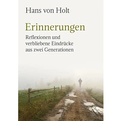 Abbildung von Erinnerungen: Reflexionen und verbliebene Eindrücke aus zwei Generationen