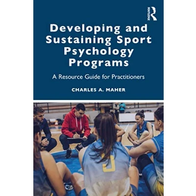 Abbildung von Developing and Sustaining Sport Psychology Programs: A Resource Guide for Practitioners