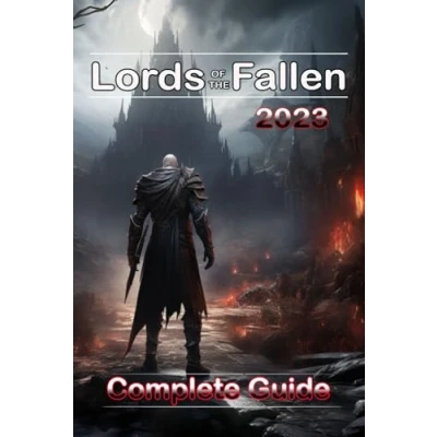 Abbildung von Lords of the Fallen (2023) Complete Guide : Best Tips, Tricks, Strategies and much more !